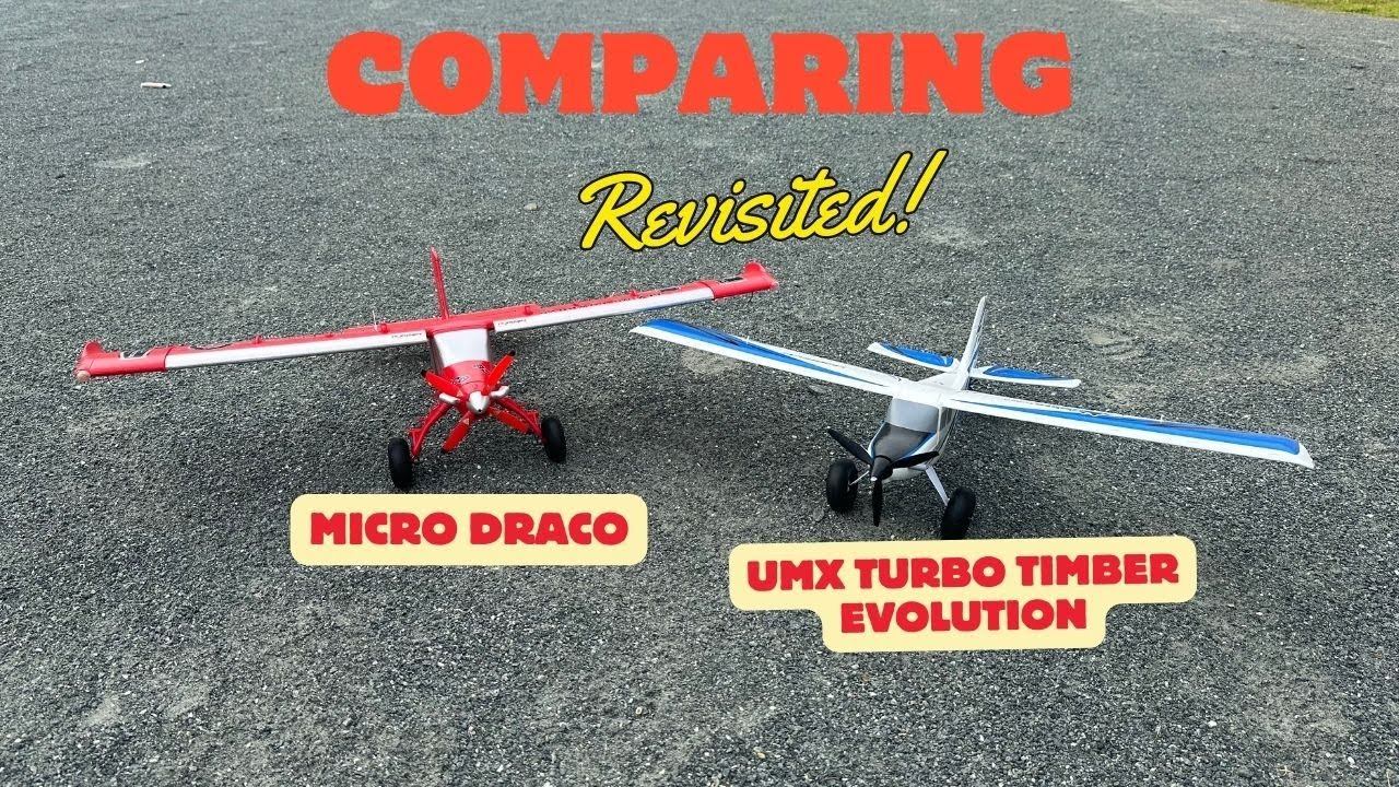 Compairing Miro Draco to UMX Turbo Timber Evolution - Revisited!