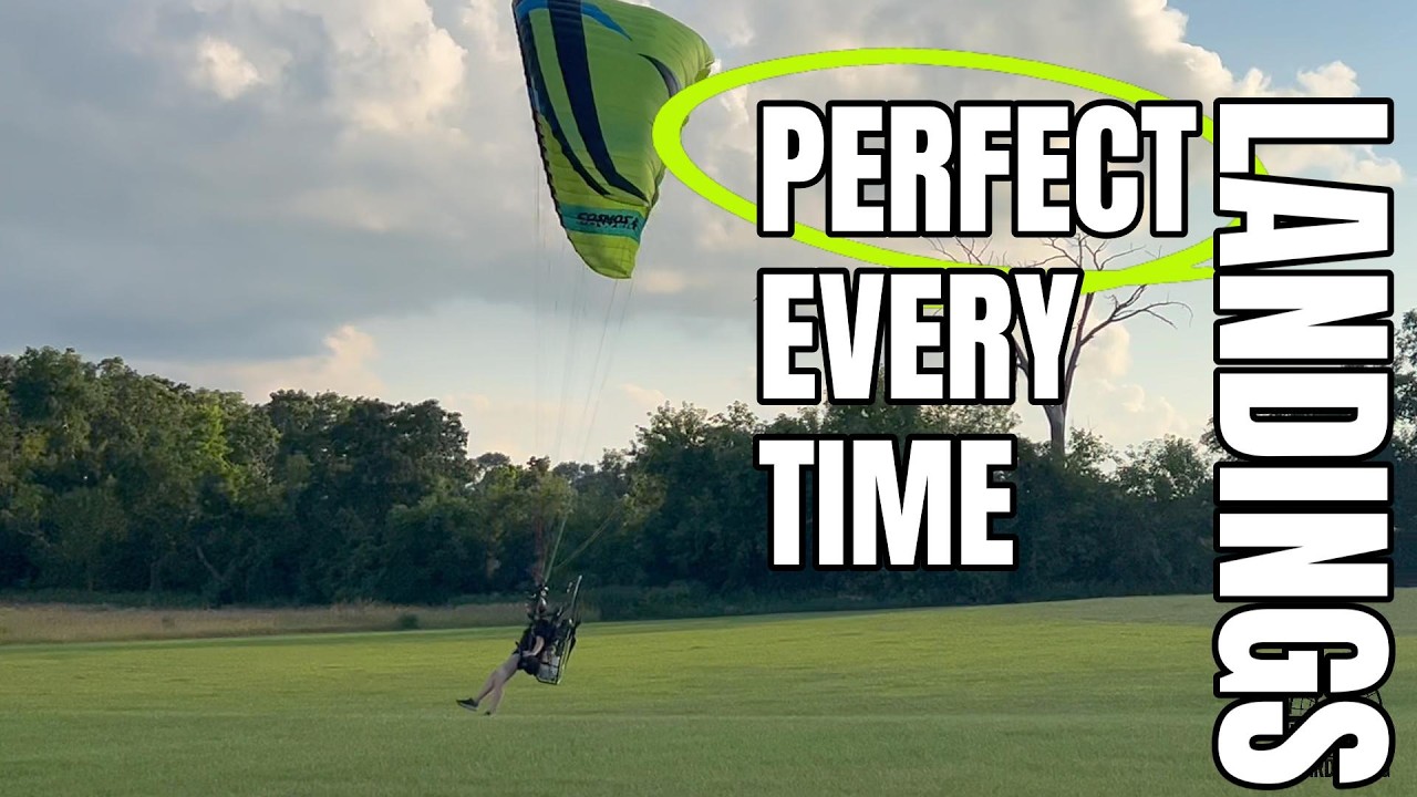 Nail The Perfect Paramotor Landing Every Single Time