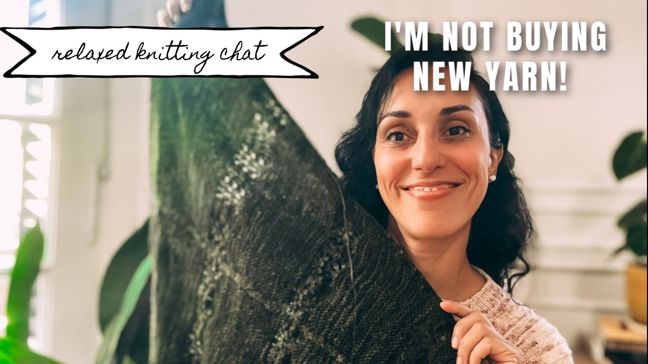 Relaxed Knitting Chat 🧶 I'm not buying new yarn this year...