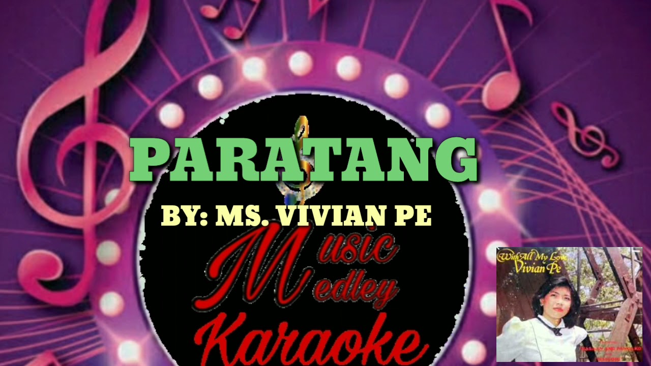 PARATANG KARAOKE VERSION OPM LOVE SONGS