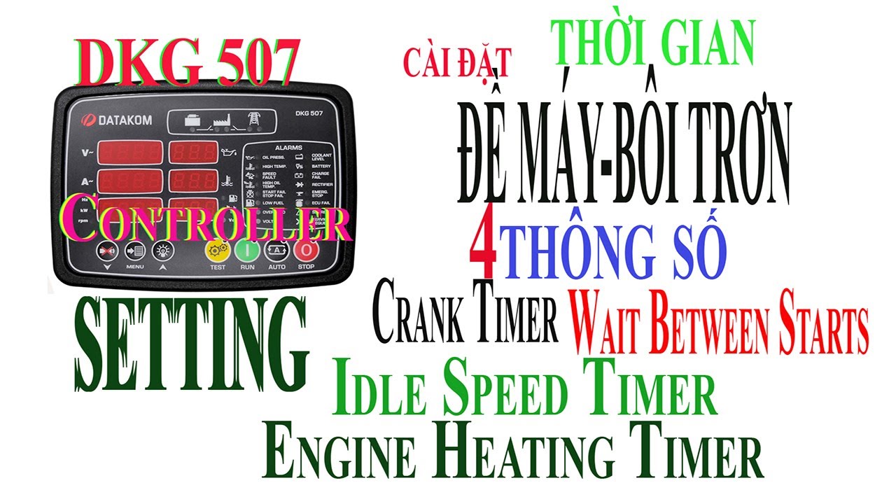 Crank Engine Heating Timer / C&agrave;i đặt thời gian đề v&agrave; l&agrave;m h&acirc;m n&oacute;ng động cơ /DKG 507 GenAir Power PDNY