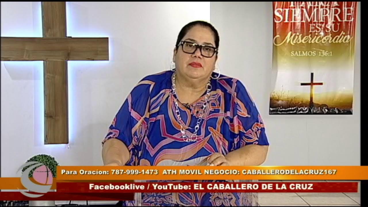 Culto al Altísimo - Iglesia el Caballero de la Cruz, Pastora Iris N. Torres