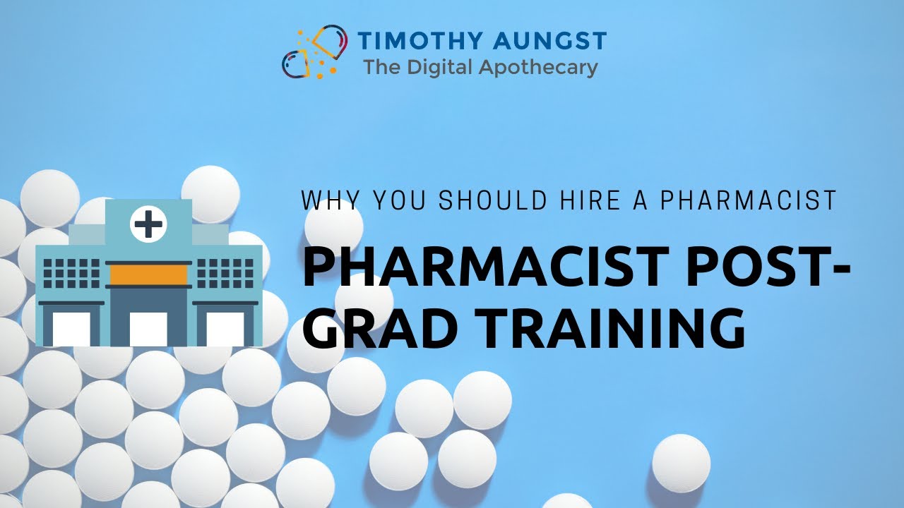 Pharmacists Post-Graduate Training
