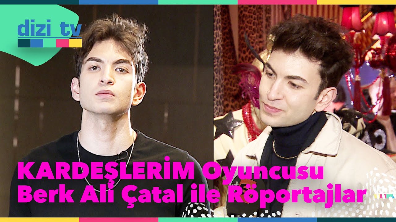 @Kardeslerim Oyuncusu Berk Ali Çatal ile keyifli röportajlarımız - Dizi TV