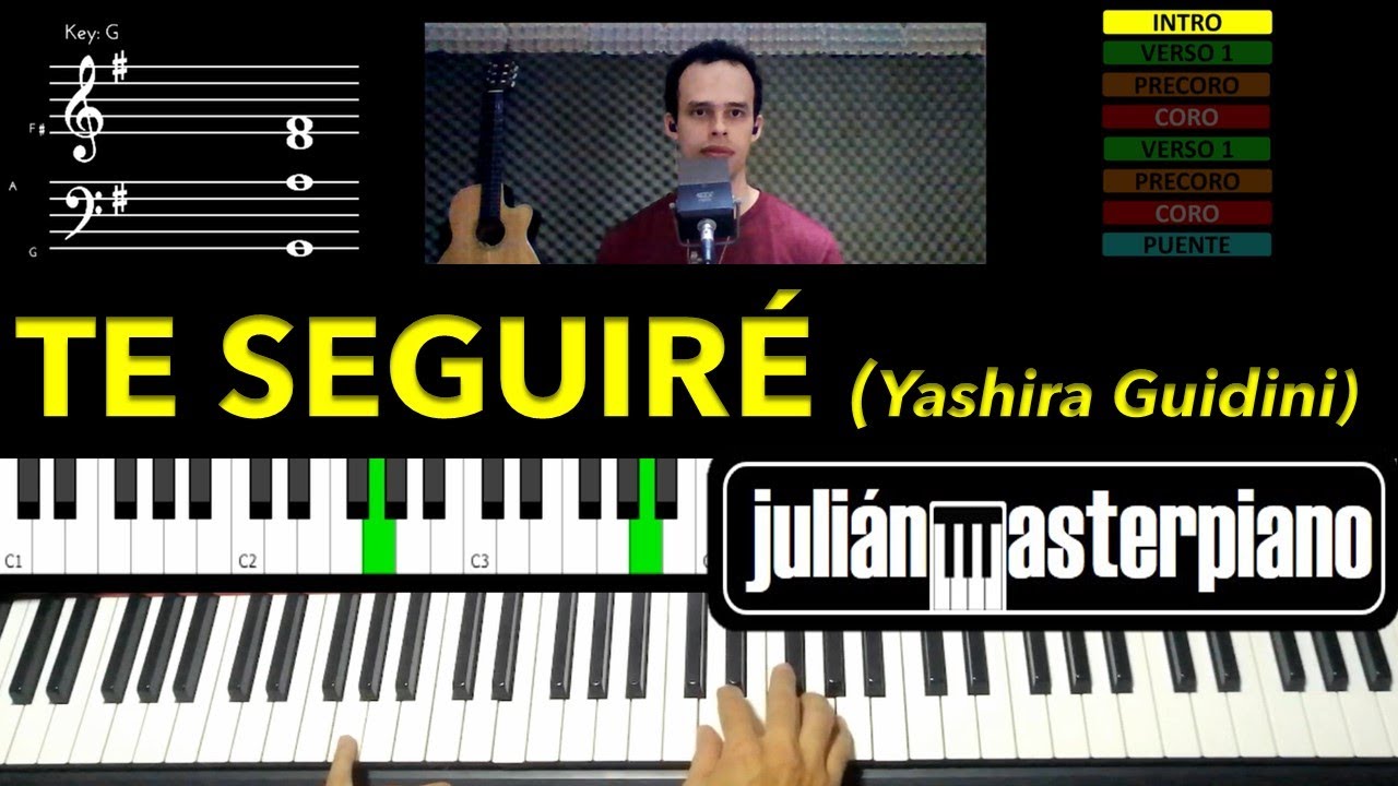TE SEGUIRÉ-Yashira Guidini- Piano tutorial-ARREGLOS ORIGINALES julianmasterpiano