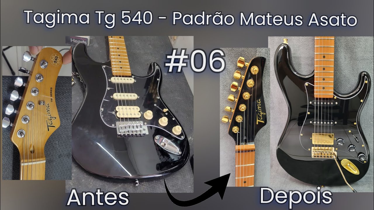 Tagima Tg540 - Transformação- Inspirada na Suhr Mateus Asato Episódio #06