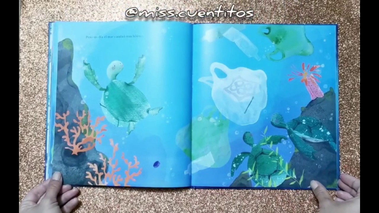 Cuento Infantil Medio Ambiente: LA TORTUGUITA Y EL MAR (Español)