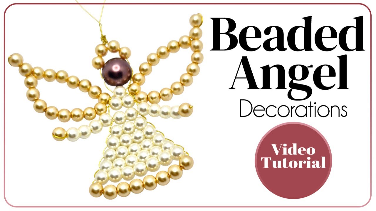 Beaded Angel Decoations