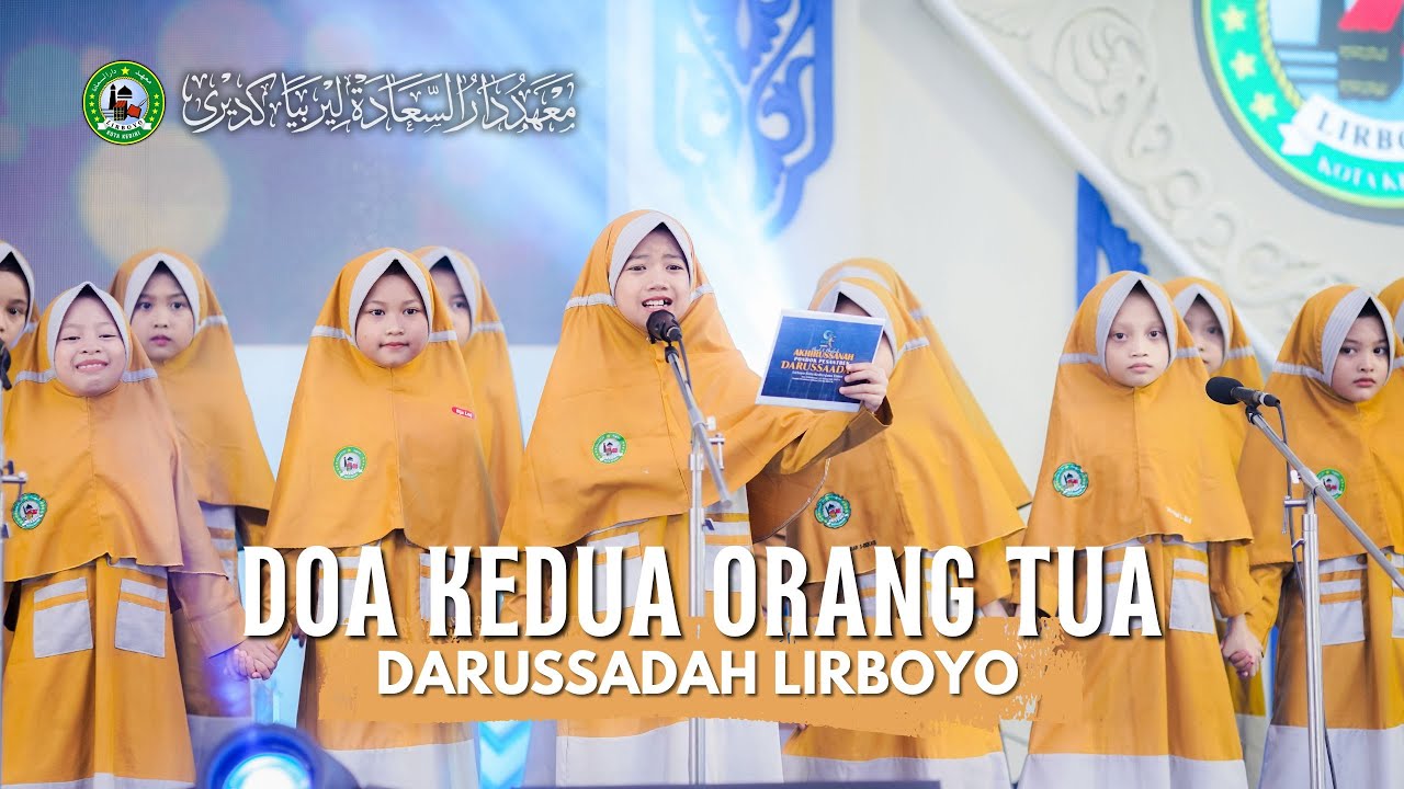 DOA KEDUA ORANG TUA  -  Koor Santri Cilik DARUSSAADAH LIRBOYO, KEDIRI (COVER RUNA  SYAKIRA)