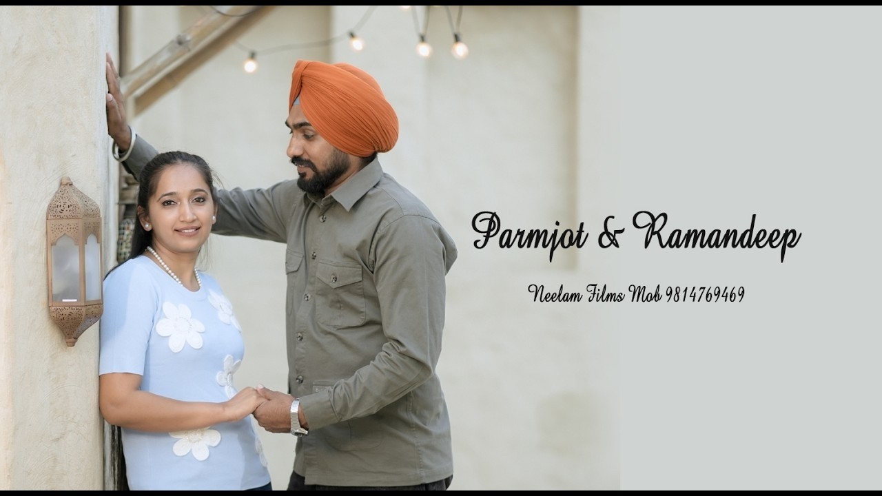 Wedding ll Parmjot singh weds Ramandeep Kaur ll Neelam Films Mob 9814769469