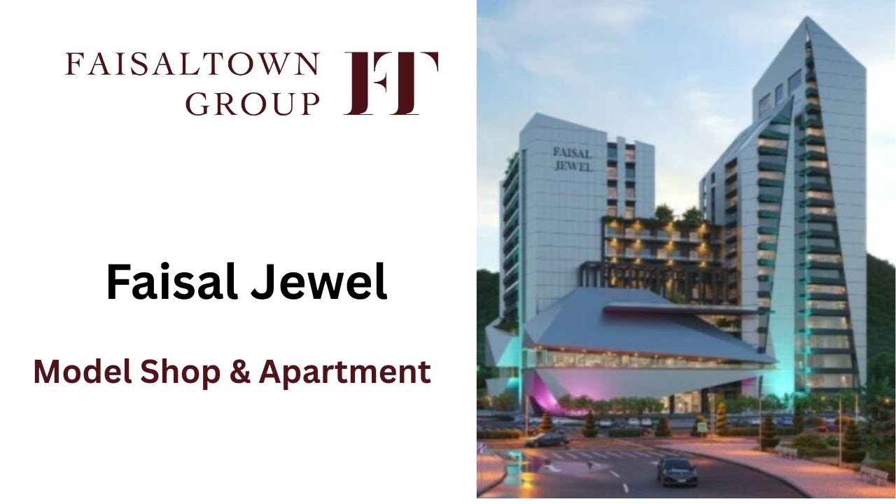 Faisal Jewel Project Update | Model Apartment & Model Shop | Full Details