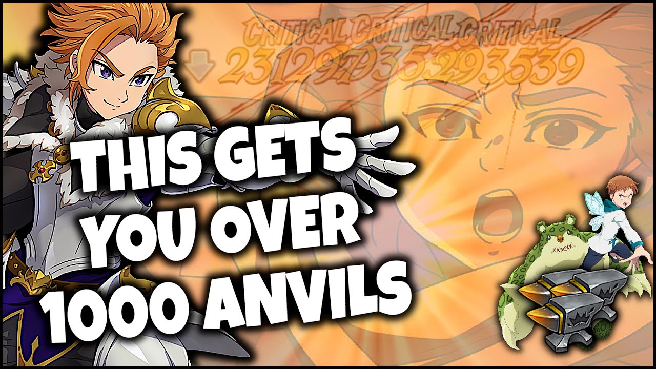 HOW TO GET OVER 1000 ANVILS NO UR GEAR - Seven Deadly Sins: Grand Cross