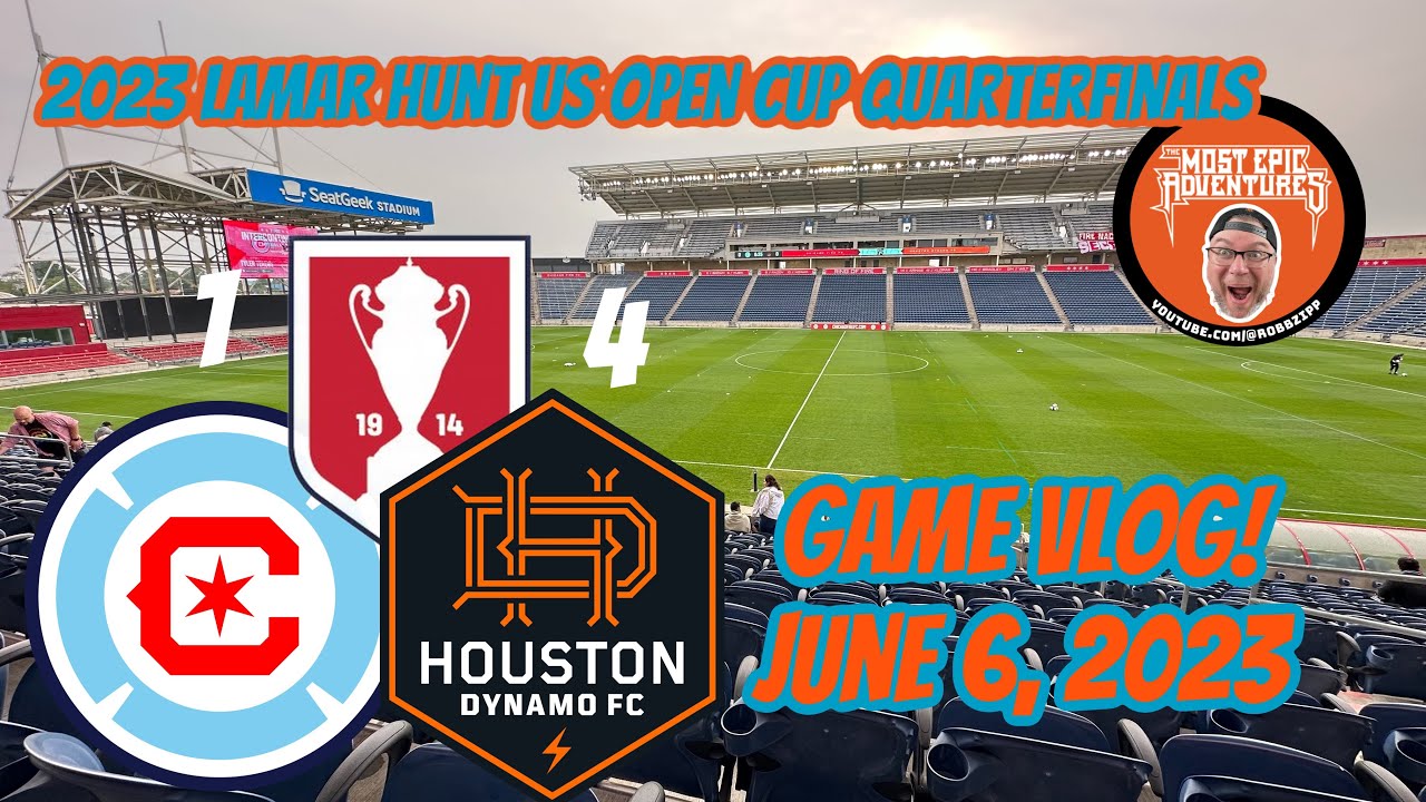 @Chicago Fire FC 1 - 4 @Houston Dynamo FC 6/6/2023 1/4 FINAL US OPEN CUP