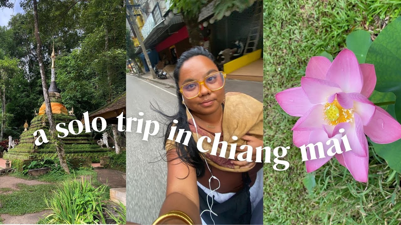 my spiritual solo trip in chiang mai