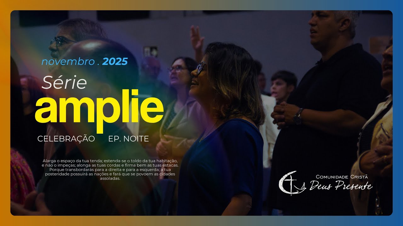 CCDP | CULTO DE CELEBRA&Ccedil;&Atilde;O  23/11/2025 -  NOITE