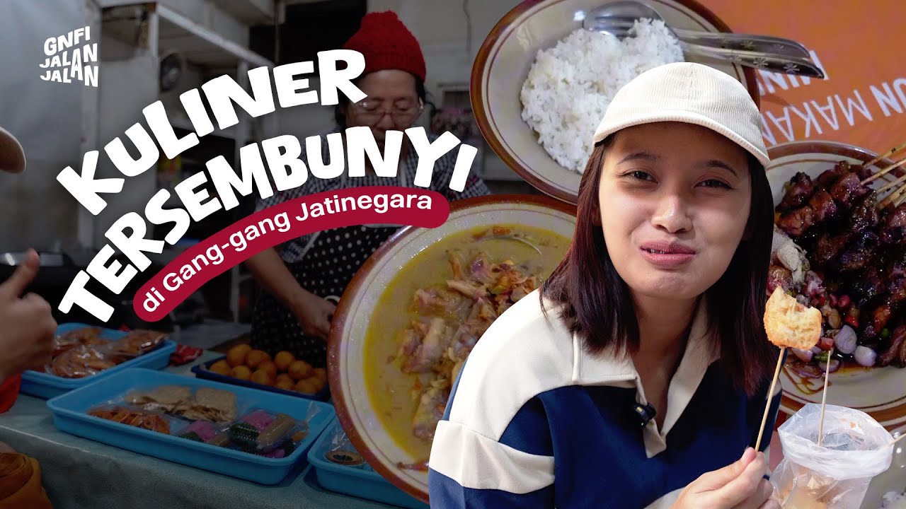 Mencicipi Kuliner Tersembunyi di Gang-gang Jatinegara | GNFI Jalan-jalan