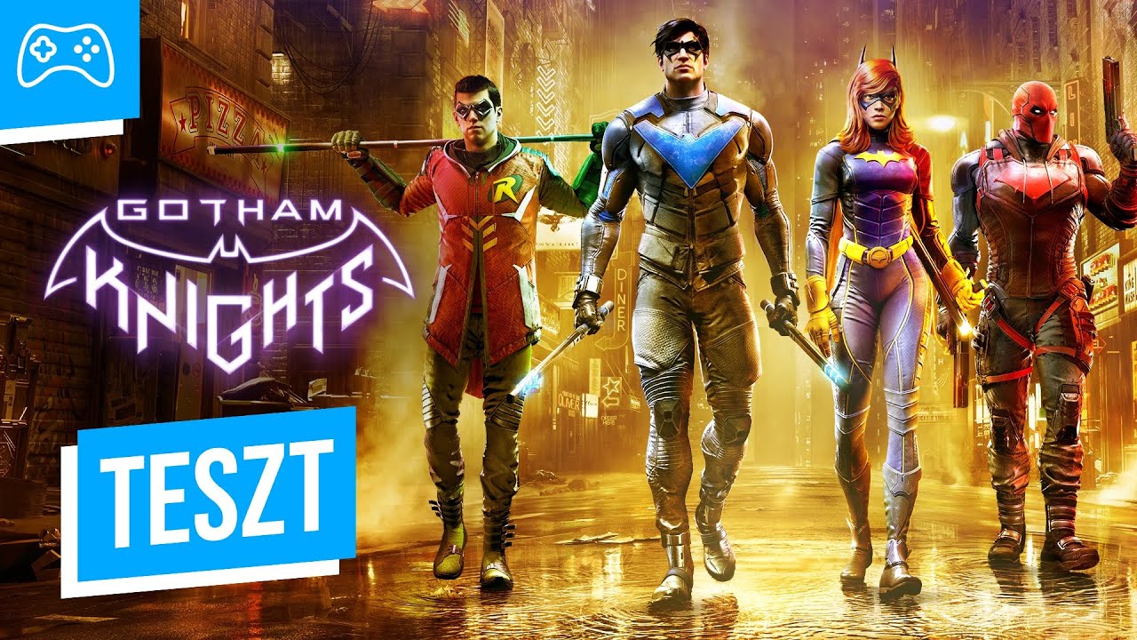Batman halott, cincognak a bőregerek 🌆 Gotham Knights teszt 🎮 GameStar