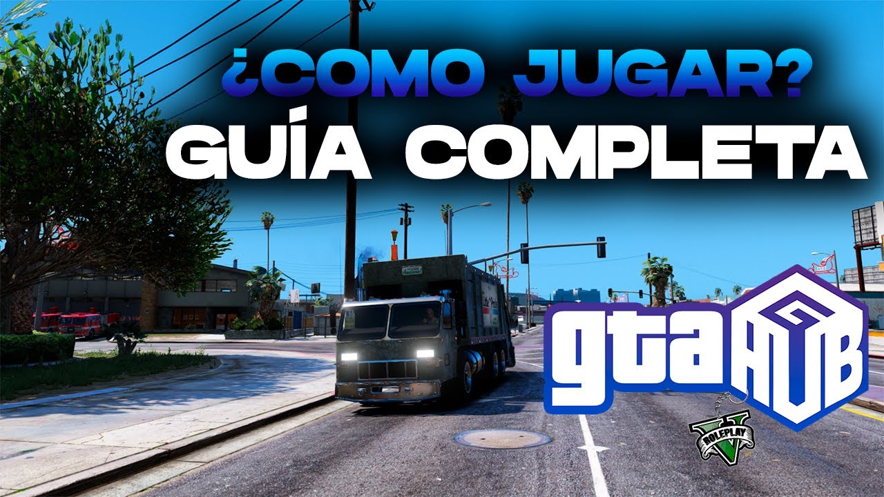 📢GUIA COMPLETA: Como empezar en GTAHUB | Sistemas del SERVIDOR - SamurayRP