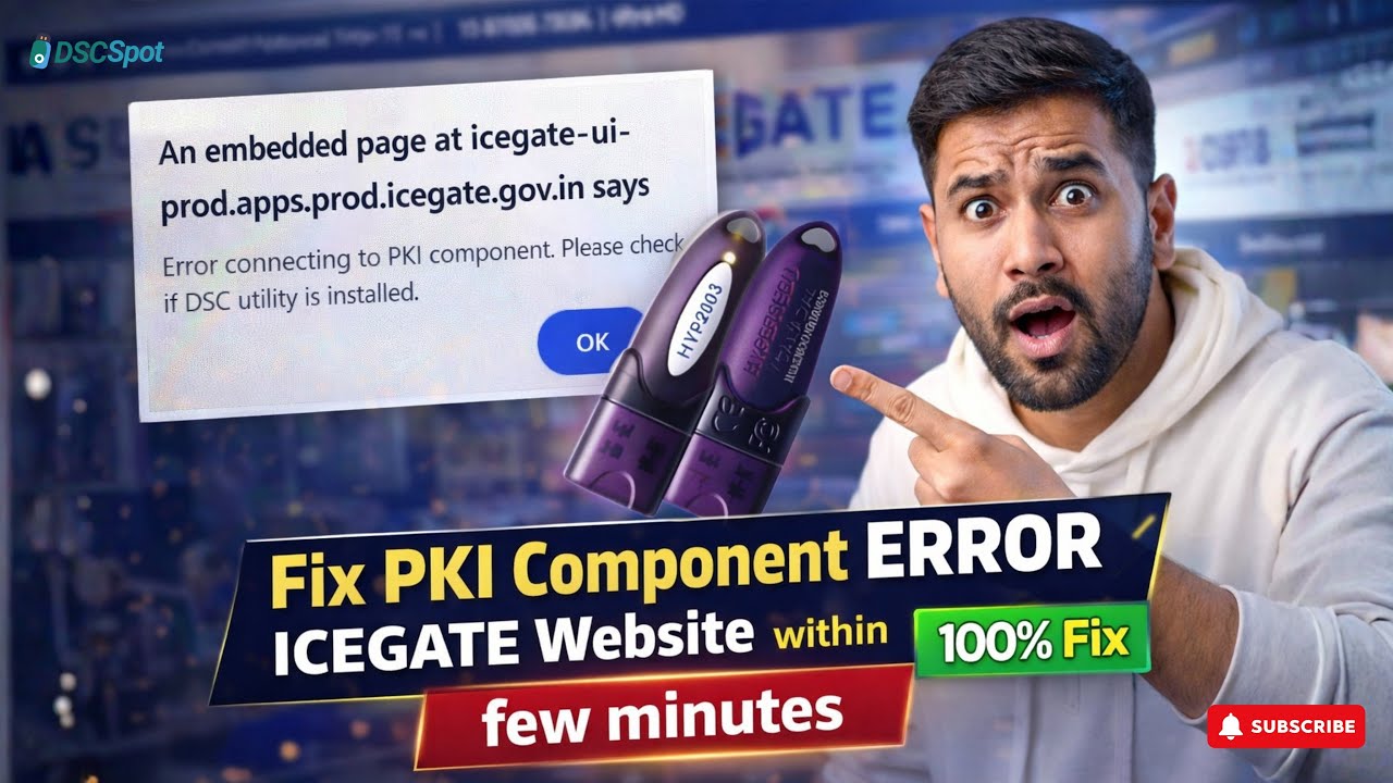 Fix PKI Component ERROR on ICEGATE 2026🔥 5 मिनट में  100% Solution | DSC Login Problem Solved