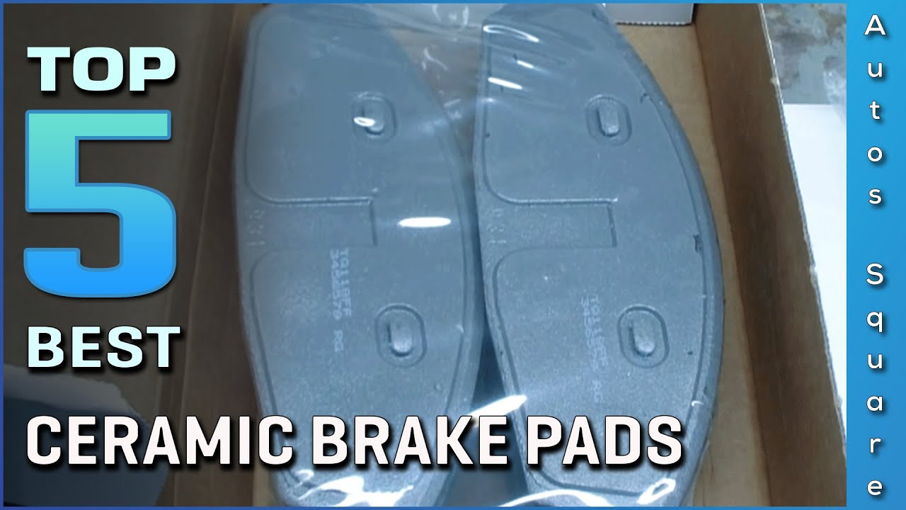 Top 5 Best Ceramic Brake Pads Review in 2026