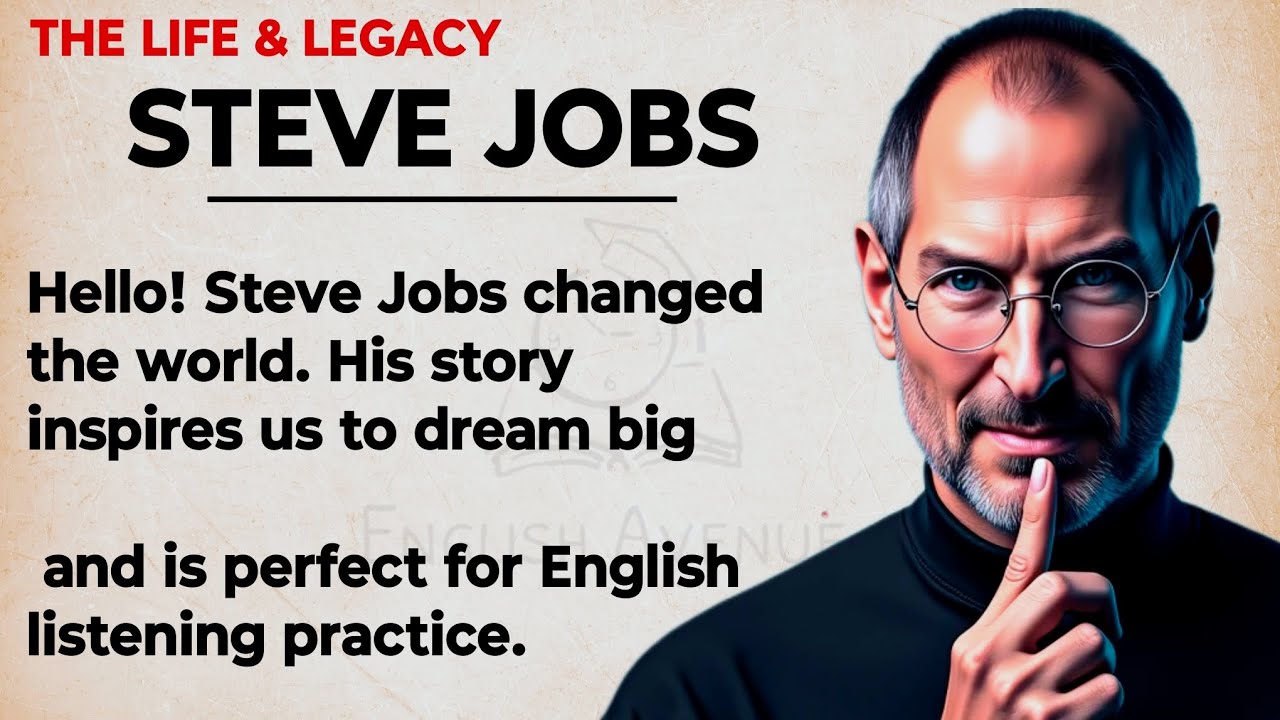 The Story of Steve Jobs || Learn English Through Story 🔥 || Graded Reader || Listening Practice ✅
