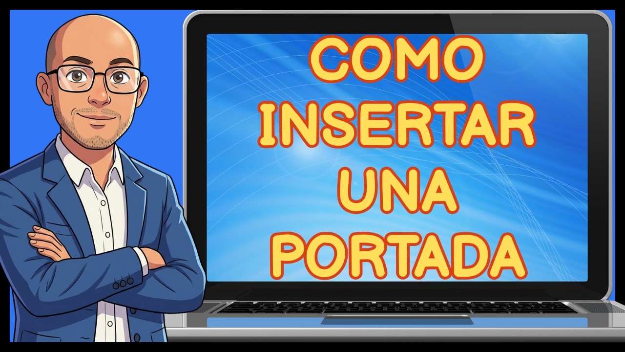 INSERTA UNA PORTADA EN TU DOCUMENTO DE WORD