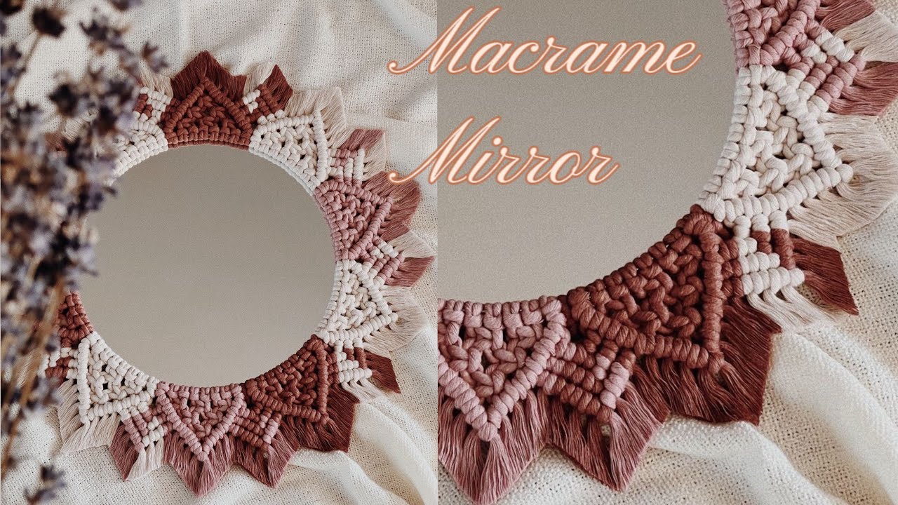Как сделать зеркала макраме и как их легко установить 🌸Зеркало макраме своими руками