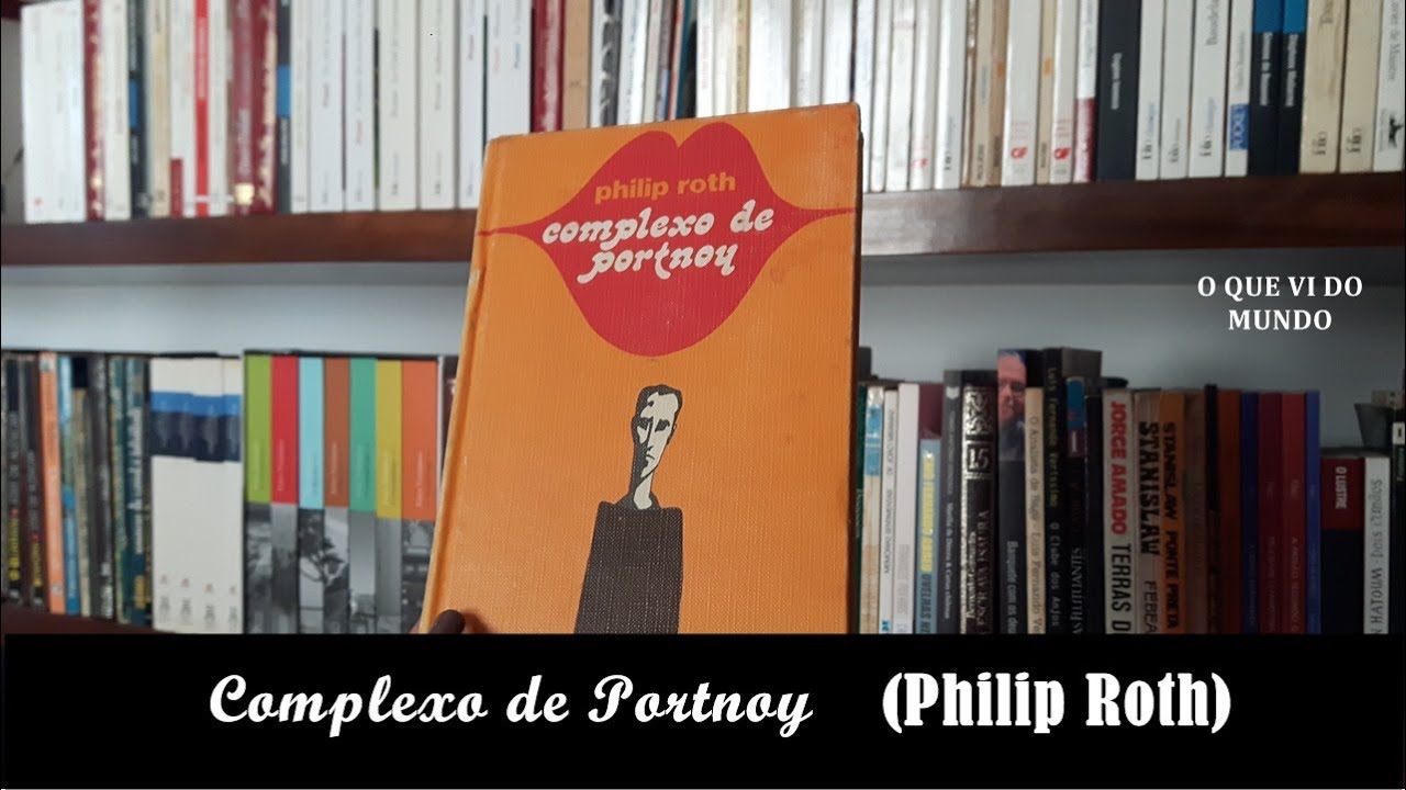 O complexo de Portnoy (Philip Roth)