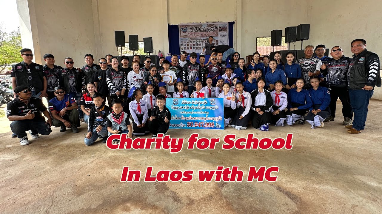 MGS doing Charity work with Motorcycle Club in Vientiane Laos