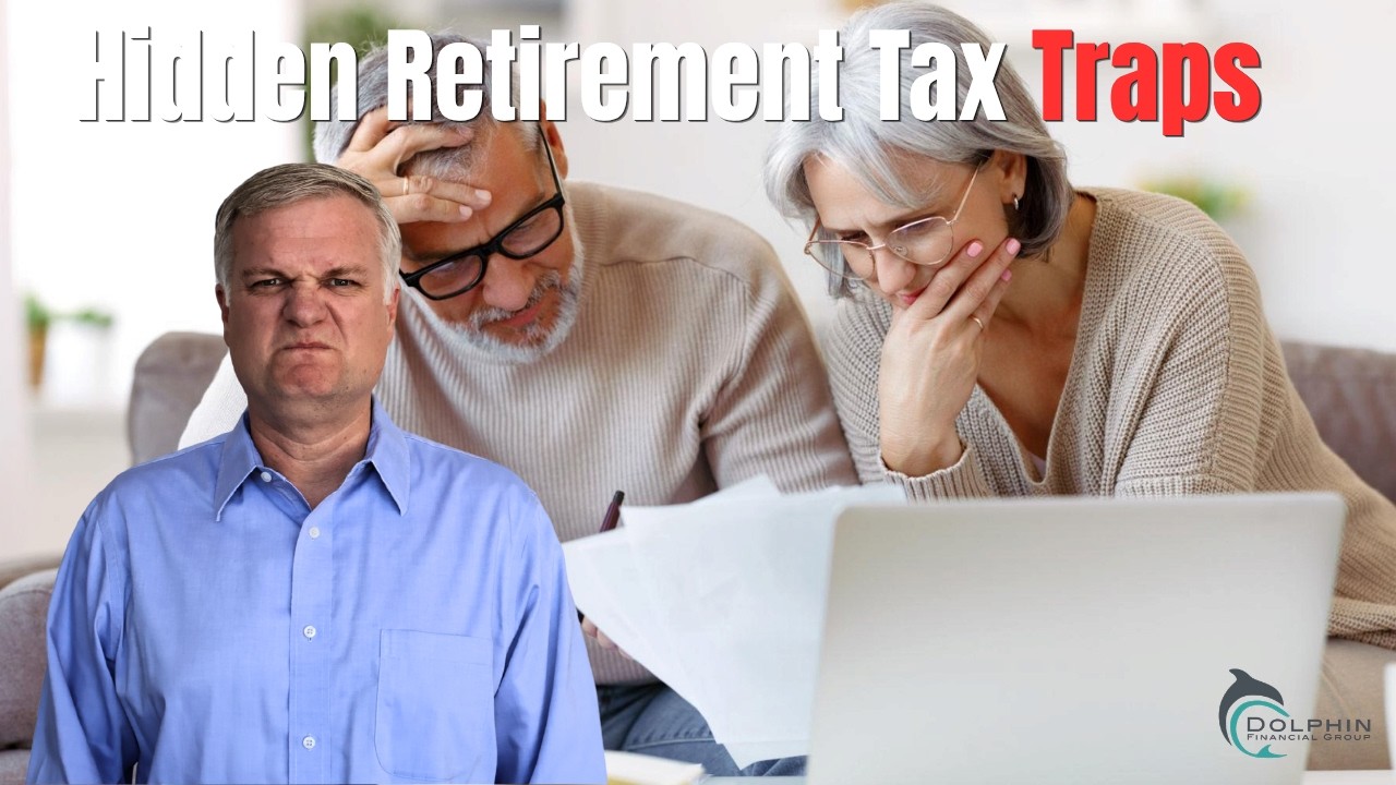 4 Hidden Retirement Tax Traps That Could Cost You Thousands