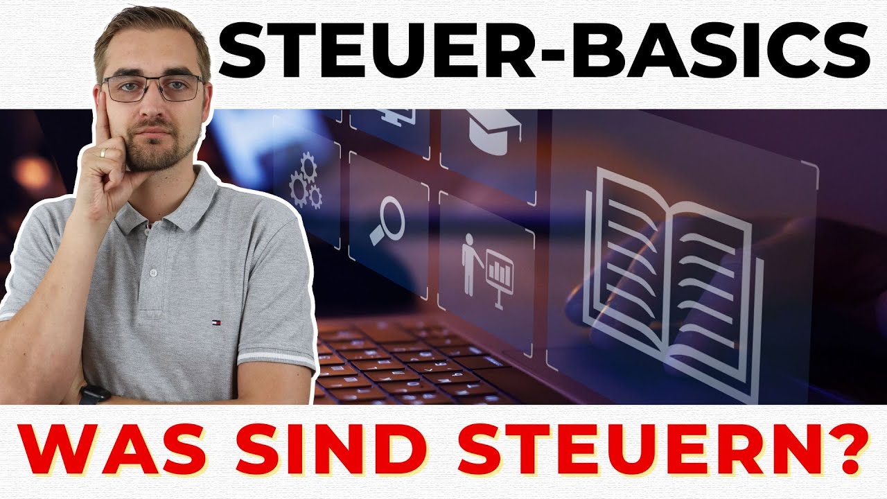 Steuern in Deutschland: Grundlagen f&uuml;r Einsteiger