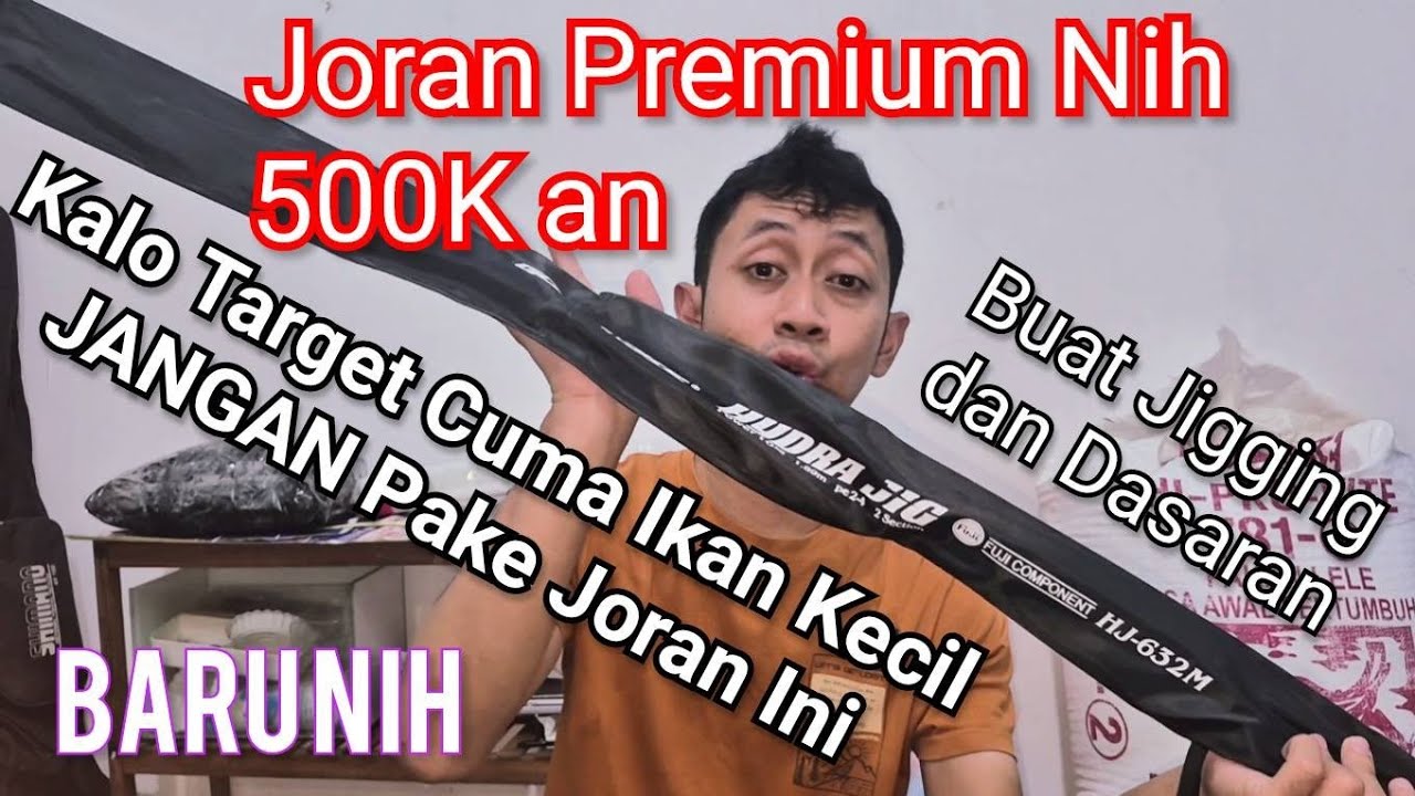 Joran Light Jig 500K Sebagus Apa? Versus Go Strike Hydra Jig