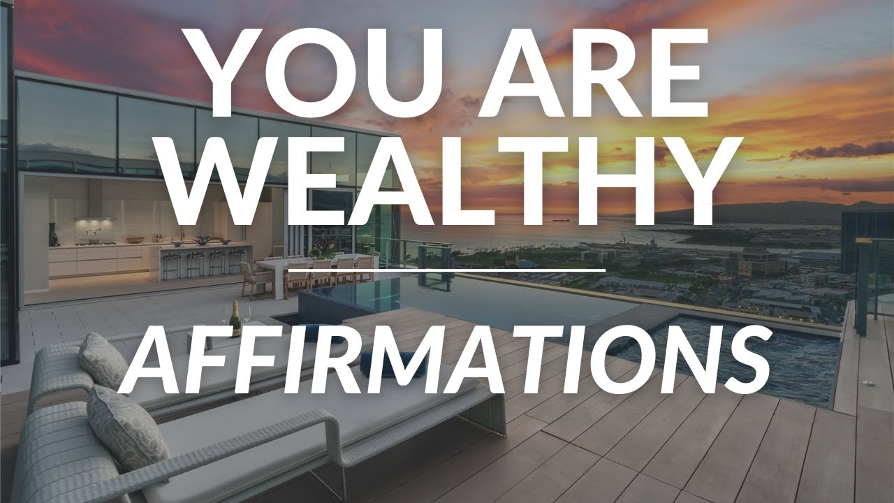 You Are Affirmations for Wealth | 