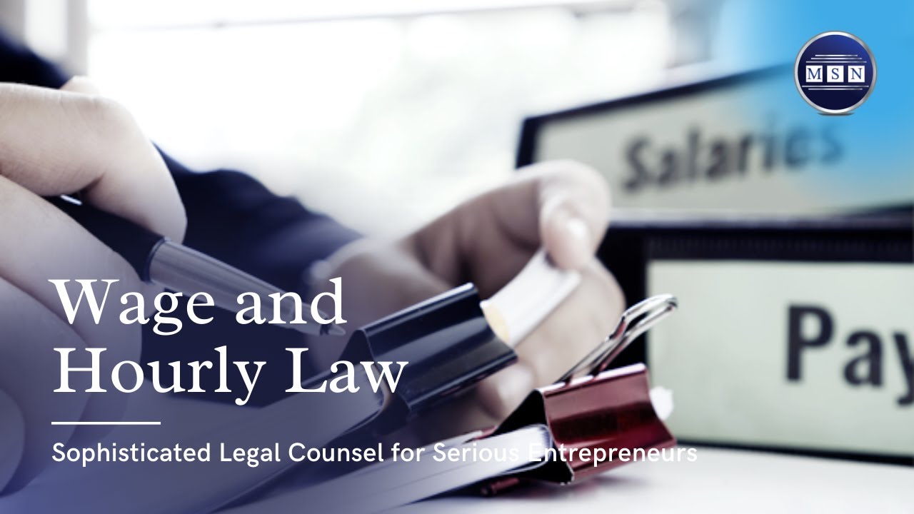 Wage and Hour Laws