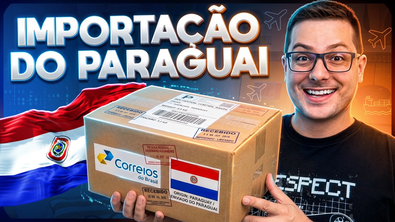 ADEUS IMPORTA&Ccedil;&Atilde;O da CHINA? PARAGUAI agora ENTREGA no BRASIL!