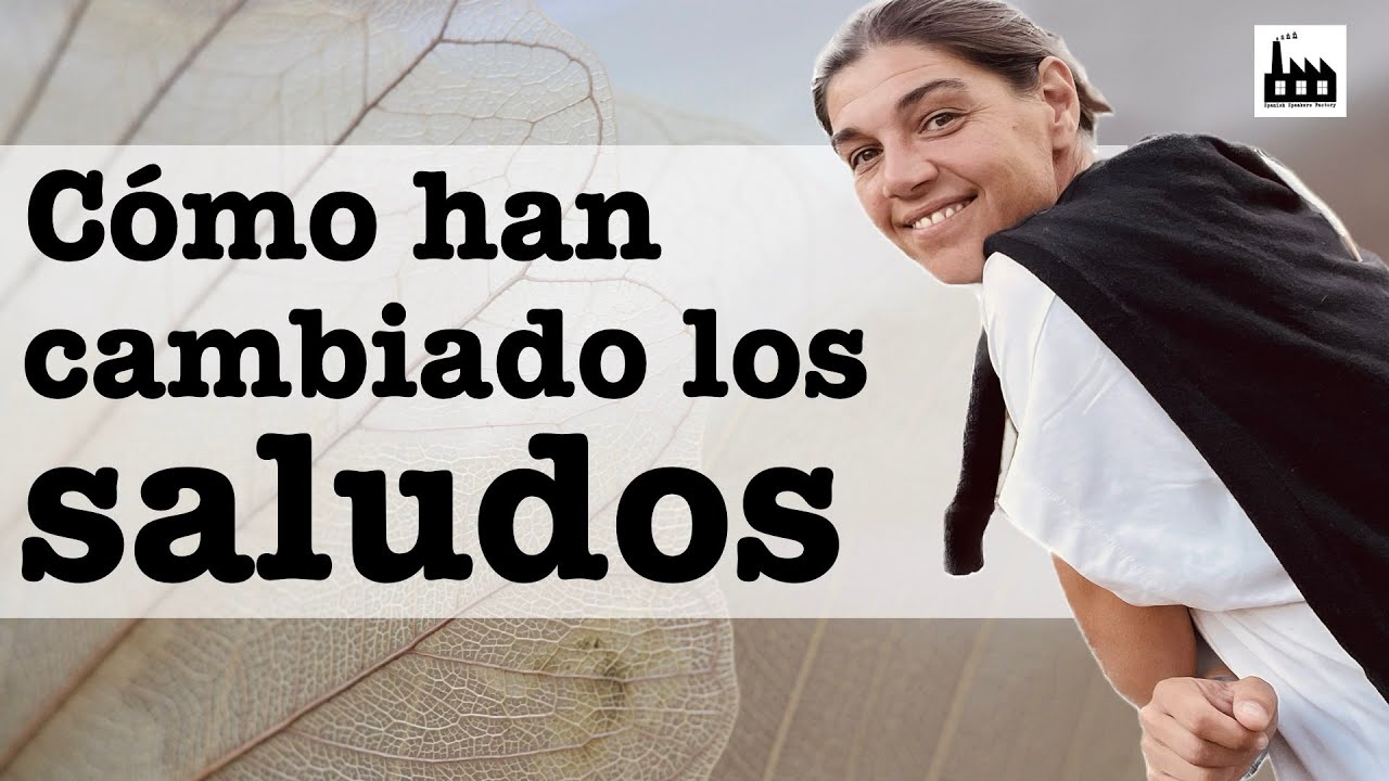 ¿Por qué decimos «hola» y «adiós»? | ¿De dónde vienen? con Judith González Ferrán