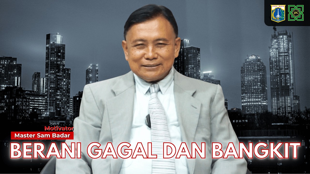 🔴QLM | BERANI GAGAL DAN BANGKIT : MASTER SAM BADAR