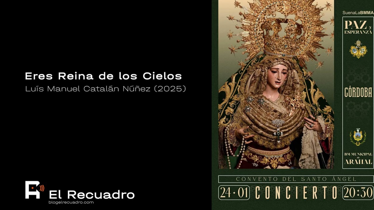 ERES REINA DE LOS CIELOS | LUIS M. CATALÁN | BM ARAHAL