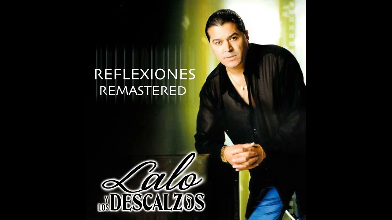 Lalo y Los Descalzos - Pera Madura (Remastered 2023)