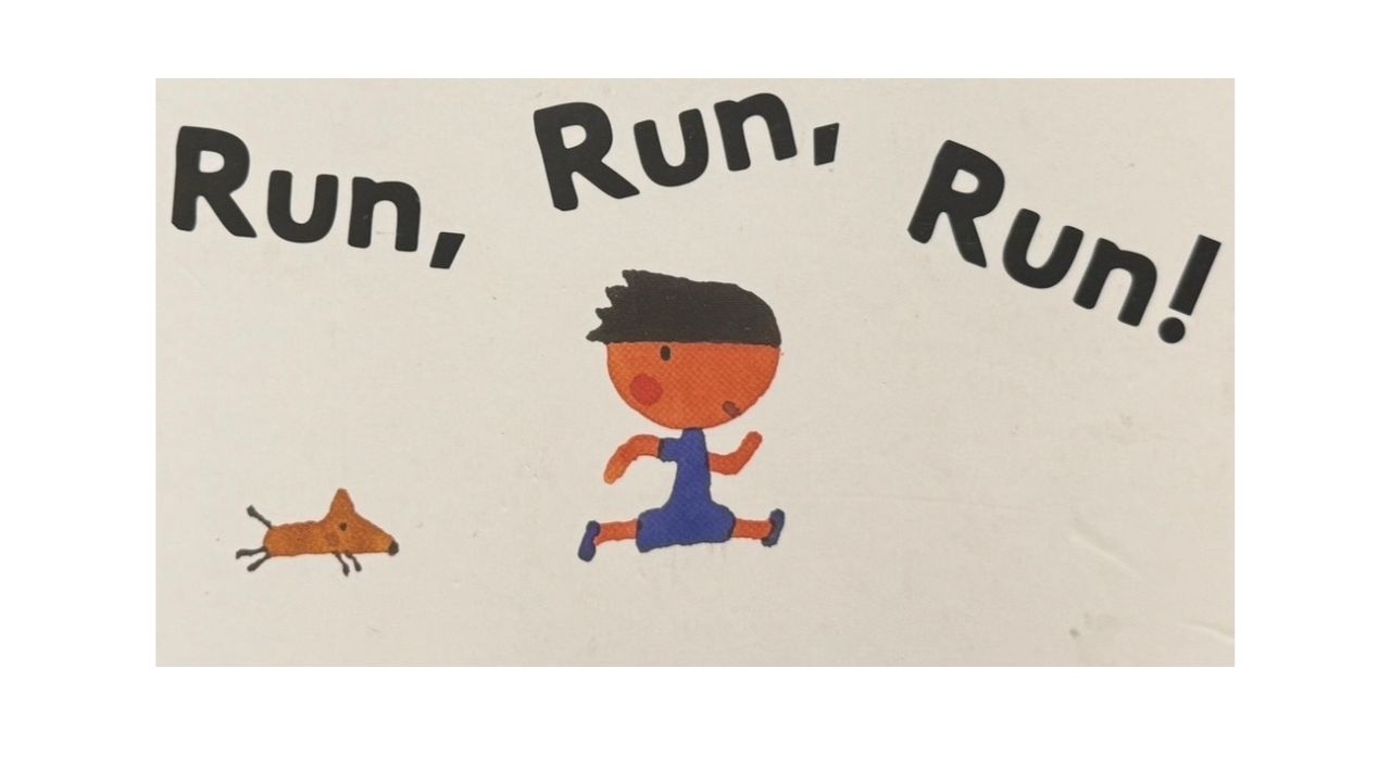 RUN RUN RUN ! | Toddler Read Aloud | Early Learning Storytime