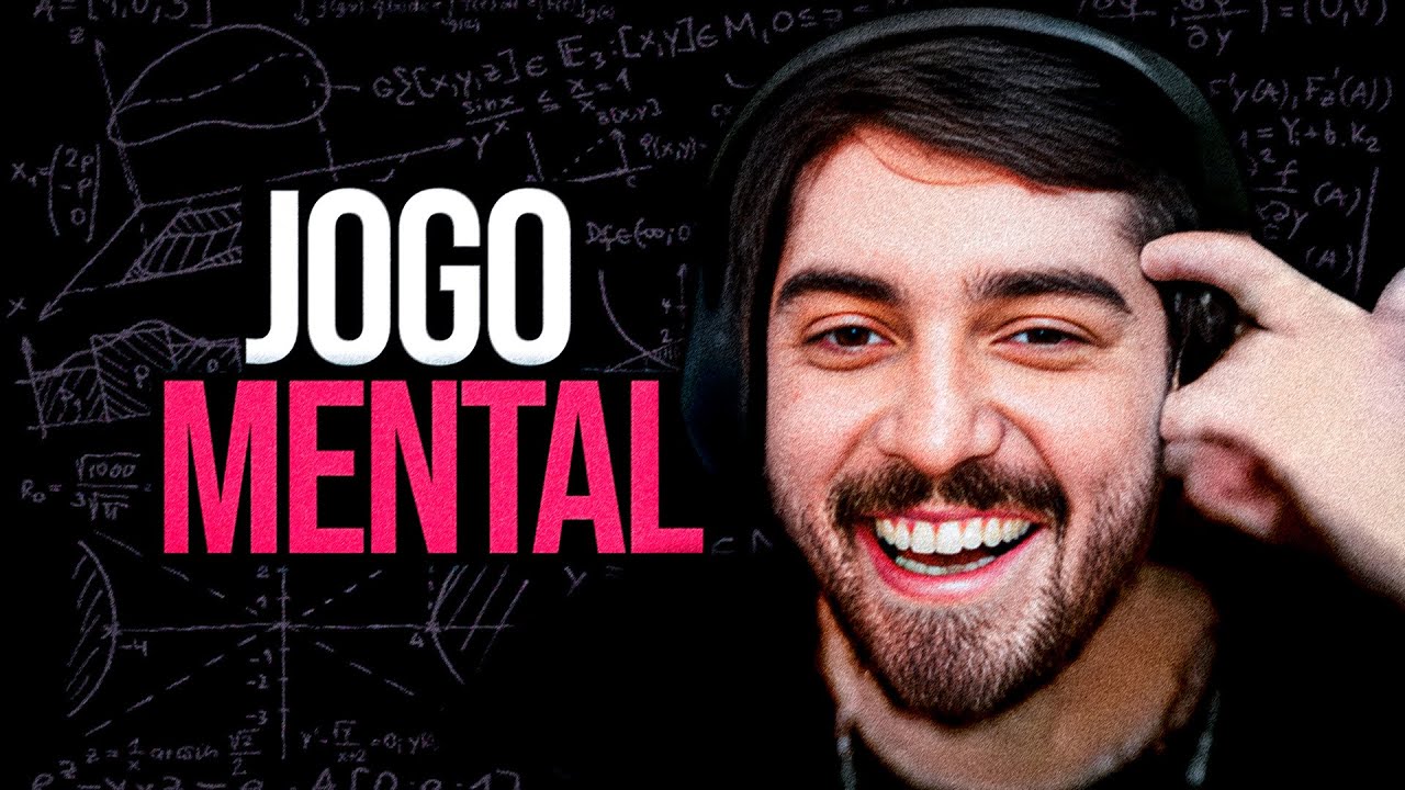 O JOGO MENTAL É DE OUTRO NÍVEL