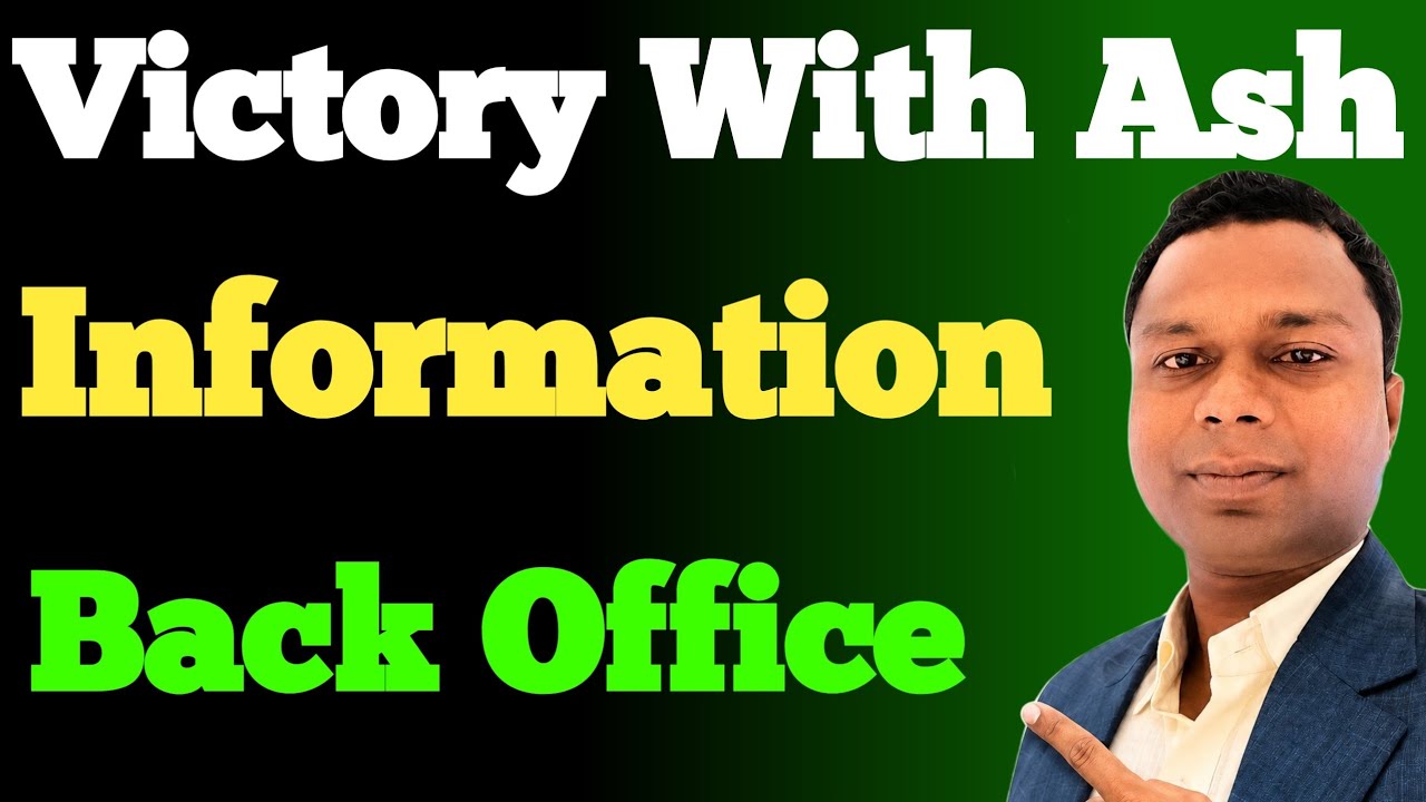 Victory With Ash New Update | All Information Today | Back Office Update Today |