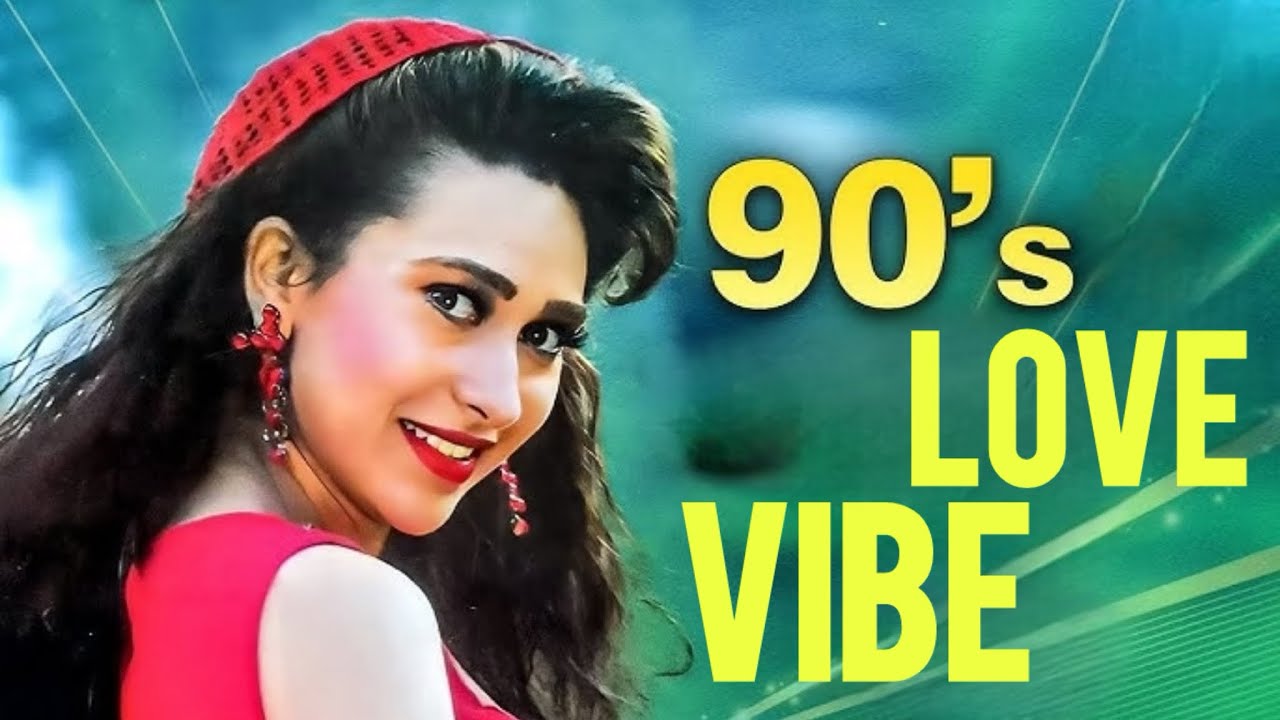 Best 90s Love Vibes Songs | Old Hindi Romantic Mashup | Evergreen Bollywood Love Classics #songflix