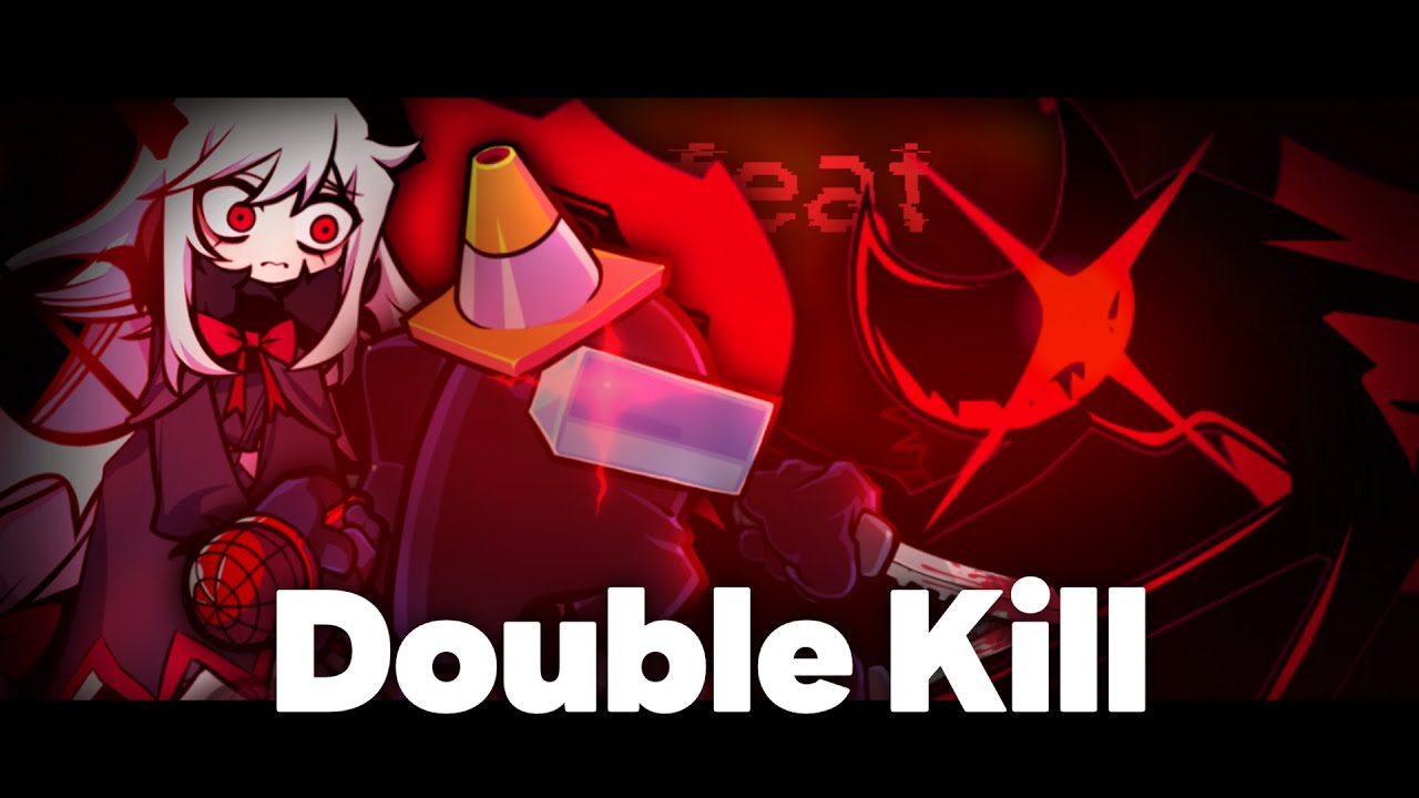 Double Kill - But Varelt and Black and Bendy sings it＋Playable＆FLP