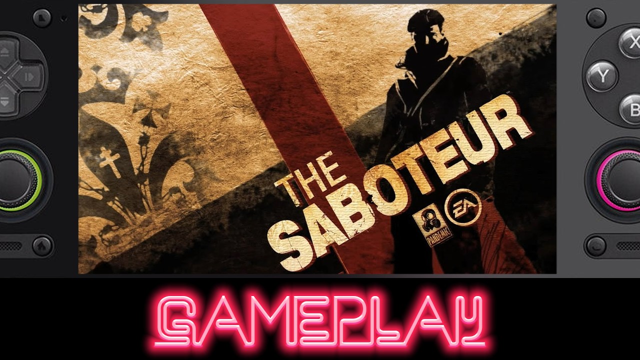 The Saboteur Gameplay [GameNative] (Retroid Pocket 6) - NO COMMENTARY