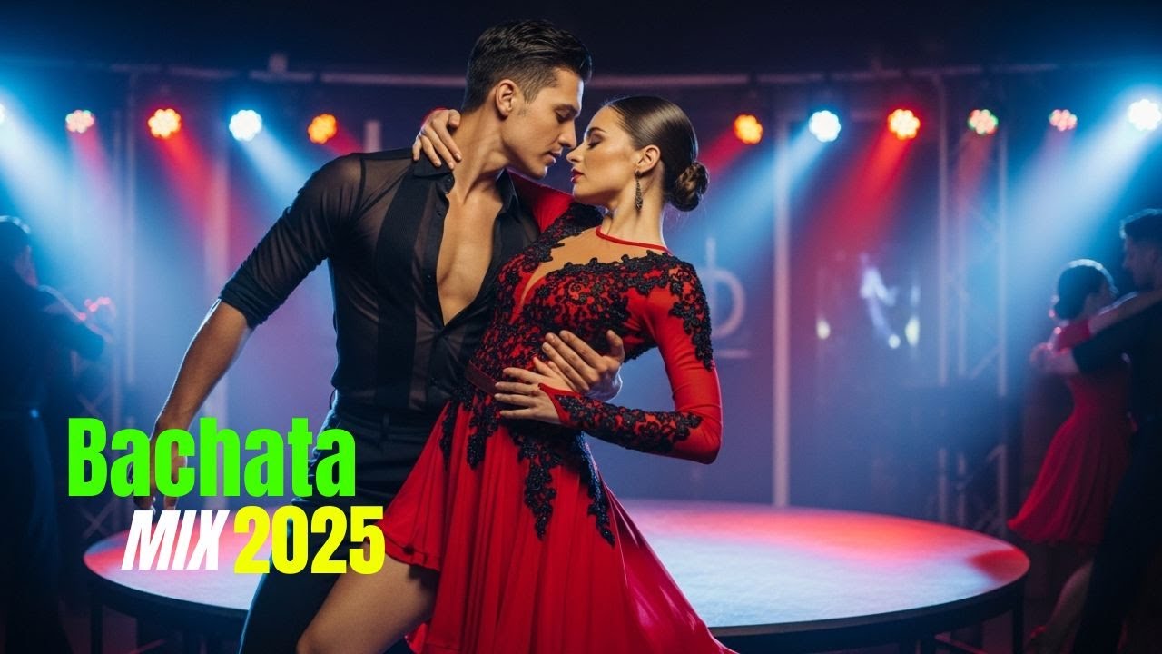 Bachata Mix 2025 &ndash; Amor Tropical y Vibras Latinas
