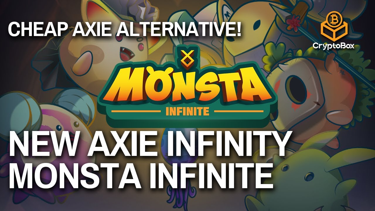 NEW CHEAP ALTERNATIVE AXIE INFINITY, MONSTA INFINITE | MONI TOKEN & MONSTA INFINITE (PLAY TO EARN)!