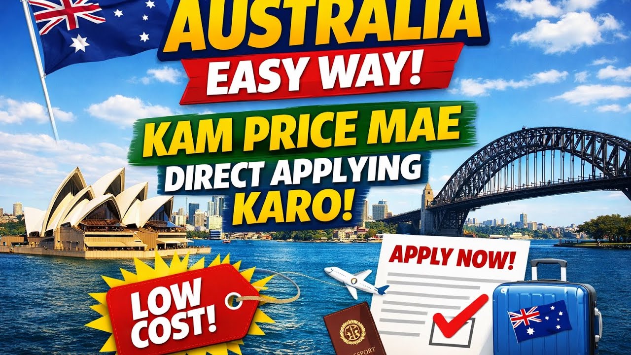Australia Visa Easy Way | Budget Friendly Apply