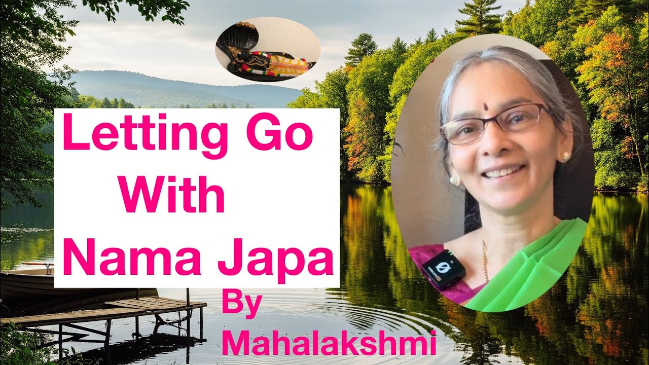 EP 36 (Tamil + subtitles) - How Nama Japa enables us to let go and cleanse our mind