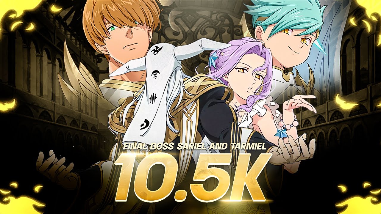 HOW TO 10.5K+ IN FINAL BOSS THE FOUR ARCHANGELS! [7DS: Grand Cross]
